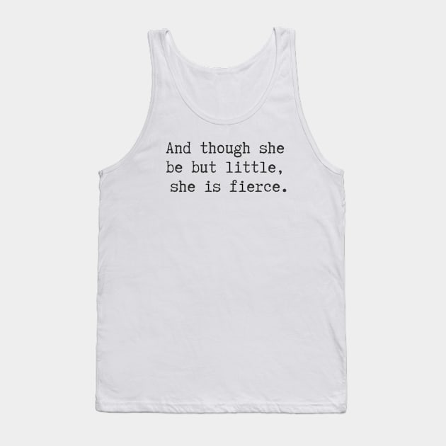 She is Fierce Tank Top by ryanmcintire1232